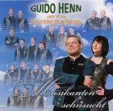 Guido Henn: Musikantensehnsucht
